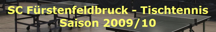 SC Frstenfeldbruck - Tischtennis
Saison 2009/10
