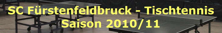 SC Frstenfeldbruck - Tischtennis
Saison 2010/11